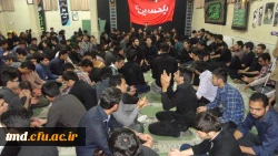 مراسم عزاداری سید و سالار شهیدان حضرت اباعبدالله الحسین با حضور دانشجویان مرکز